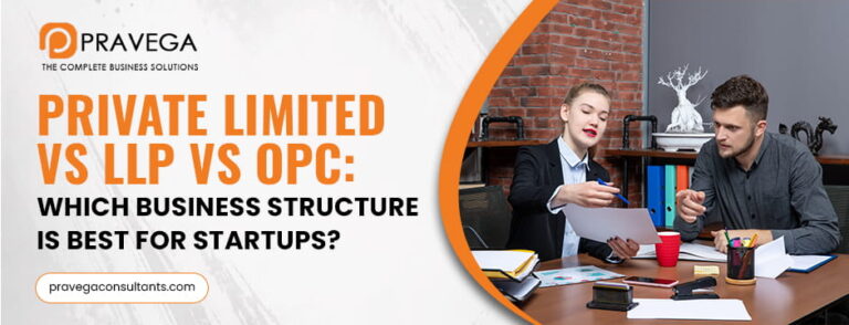 Private Limited vs LLP vs OPC_ Which Business Structure is Best for Startups