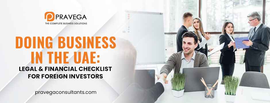 Doing Business in the UAE_ Legal & Financial Checklist for Foreign Investors
